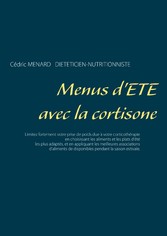 Menus d&apos;été avec la cortisone