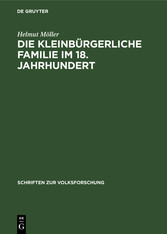 Die kleinbürgerliche Familie im 18. Jahrhundert