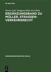 Ergänzungsband zu Müller, Straßenverkehrsrecht