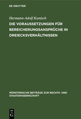 Die Voraussetzungen für Bereicherungsansprüche in Dreiecksverhältnissen