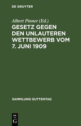 Gesetz gegen den unlauteren Wettbewerb vom 7. Juni 1909