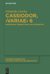 Cassiodor, 'Variae' 6