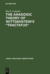 The Anagogic Theory of Wittgenstein's 'Tractatus'