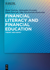 Financial Literacy and Financial Education