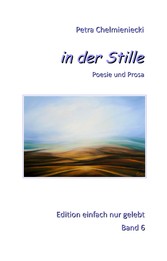 in der Stille