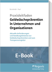 Praxisleitfaden Geldwäscheprävention in Unternehmen und Organisationen (E-Book)