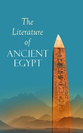 The Literature of Ancient Egypt