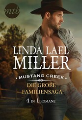 Mustang Creek - die große Familiensaga (4in1)