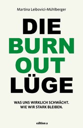 Die Burnout Lüge