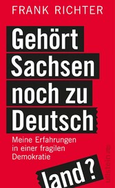 Gehört Sachsen noch zu Deutschland?