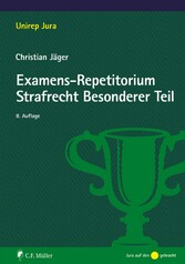 Examens-Repetitorium Strafrecht Besonderer Teil