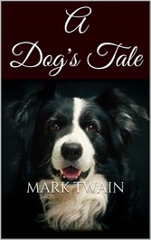 A Dog&apos;s Tale