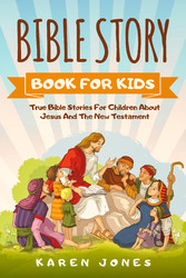 Bible Story Book For Kids