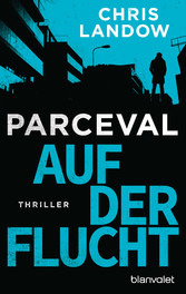 Parceval - Auf der Flucht