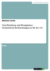 Vom Weinberg und Weingärtner. Textkritische Beobachtungen zu Mt 20,1-16