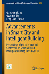 Advancements in Smart City and Intelligent Building