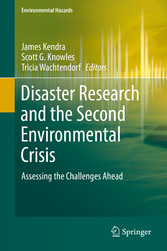 Disaster Research and the Second Environmental Crisis