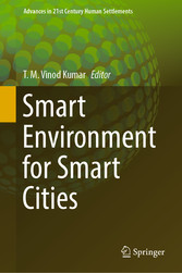 Smart Environment for Smart Cities