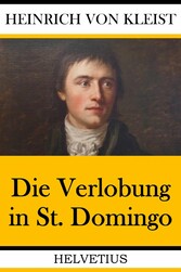 Der Verlobung in St. Domingo