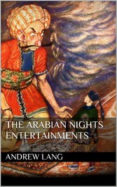 The Arabian Nights Entertainments