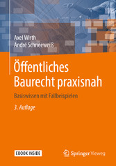 Öffentliches Baurecht praxisnah