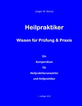 Heilpraktiker   Wissen für Prüfung & Praxis