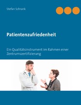 Patientenzufriedenheit