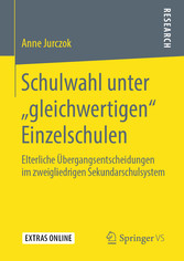 Schulwahl unter 'gleichwertigen' Einzelschulen