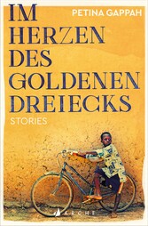 Im Herzen des Goldenen Dreiecks