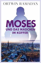 Moses und das Mädchen im Koffer