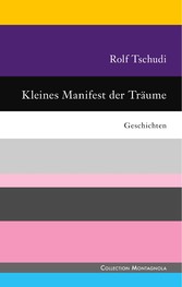 Kleines Manifest der Träume