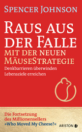 Raus aus der Falle mit der neuen Mäusestrategie