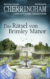 Cherringham - Das Rätsel von Brimley Manor