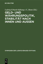 Geld- und Währungspolitik, Stabilität nach innen und aussen