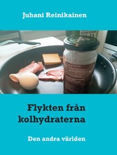 Flykten från kolhydraterna