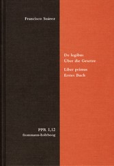 De legibus ac Deo legislatore. Liber primus. Über die Gesetze und Gott den Gesetzgeber. Erstes Buch