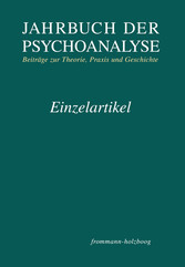 Es ist keine Schande zu hinken ... Zum psychoanalytischen Verstehen und Nichtverstehen