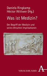 Was ist Medizin?