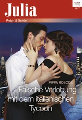 Falsche Verlobung mit dem italienischen Tycoon