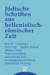 Tragiker Ezechiel. Fragmente jüdisch-hellenistischer Epik: Philon, Theodotos. Pseudepigraphische jüdisch-hellenistische Dichtung: Pseudo-Phokylides, Pseudo-Orpheus, Gefälschte Verse auf Namen griechischer Dichter