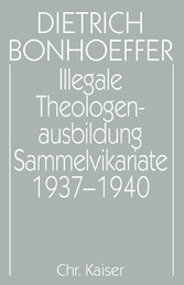 Illegale Theologenausbildung: Sammelvikariate 1937-1940