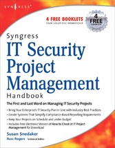 Syngress IT Security Project Management Handbook