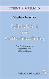 Leiblichkeit und Gottesbeziehung