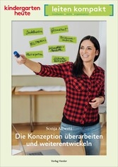 Die Konzeption überarbeiten und weiterentwickeln