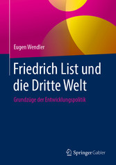 Friedrich List und die Dritte Welt