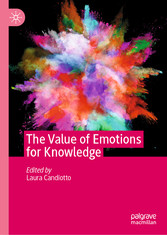 The Value of Emotions for Knowledge