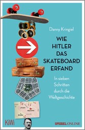 Wie Hitler das Skateboard erfand