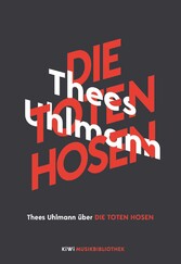 Thees Uhlmann über Die Toten Hosen