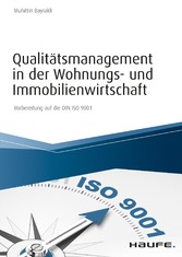 Qualitätsmanagement in der Wohnungs- und Immobilienwirtschaft