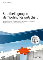 Streitbeilegung in der Wohnungswirtschaft - inklusive Arbeitshilfen online